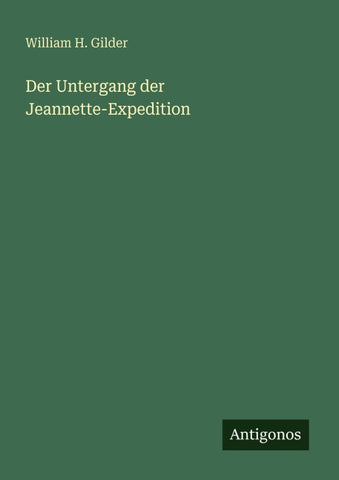 Der Untergang der Jeannette-Expedition