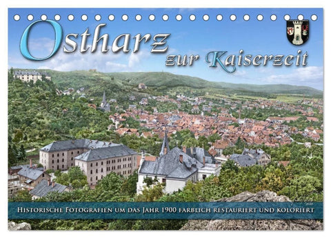 Ostharz zur Kaiserzeit (Tischkalender 2027 DIN A5 quer), CALVENDO Monatskalender