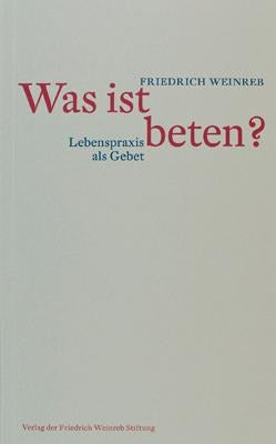 Was ist beten?