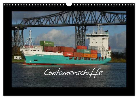 Containerschiffe (Wandkalender 2026 DIN A3 quer), CALVENDO Monatskalender