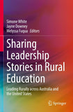 Sharing Leadership Stories in Rural Education