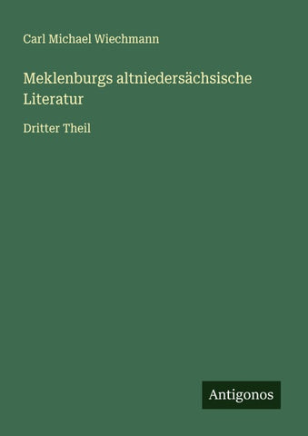 Meklenburgs altniedersächsische Literatur