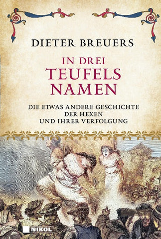 In drei Teufels Namen