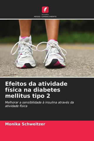 Efeitos da atividade física na diabetes mellitus tipo 2