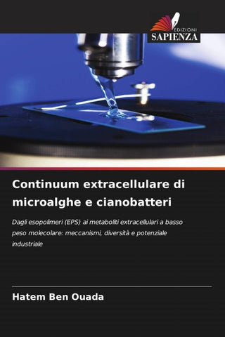 Continuum extracellulare di microalghe e cianobatteri