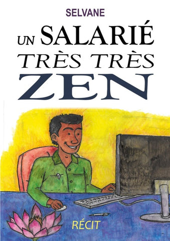 Un salarié très très zen