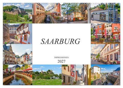 Saarburg Impressionen (Wandkalender 2027 DIN A2 quer), CALVENDO Monatskalender