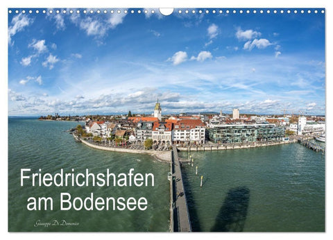 Friedrichshafen am Bodensee (Wandkalender 2027 DIN A3 quer), CALVENDO Monatskalender