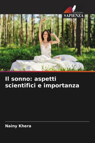 Il sonno: aspetti scientifici e importanza