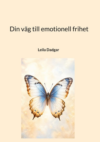 Din väg till emotionell frihet