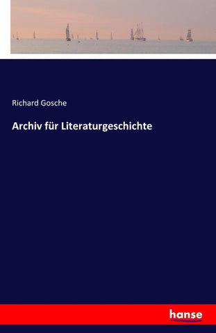 Archiv für Literaturgeschichte