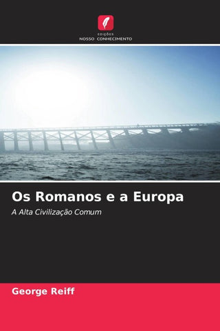 Os Romanos e a Europa