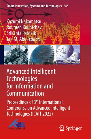 Advanced Intelligent Technologies for Information and Communication