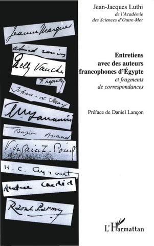 Entretiens avec des auteurs francophones d'Egypte