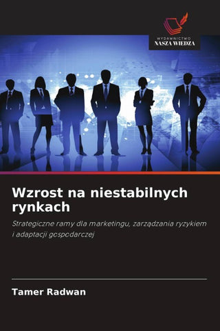 Wzrost na niestabilnych rynkach