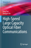 High-Speed Large Capacity Optical Fiber Communications