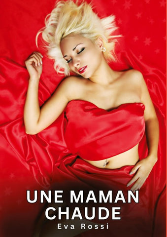 Une Maman Chaude