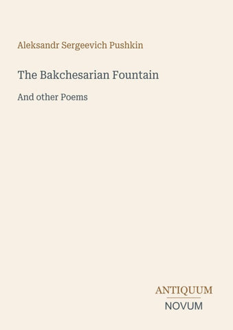 The Bakchesarian Fountain