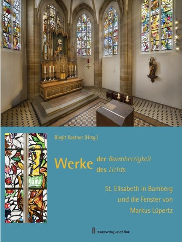 Werke der Barmherzigkeit – Werke des Lichts