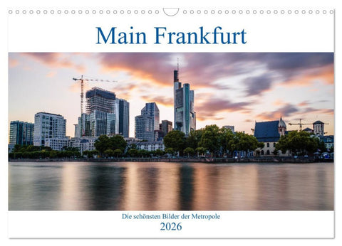 Main Frankfurt (Wandkalender 2026 DIN A3 quer), CALVENDO Monatskalender