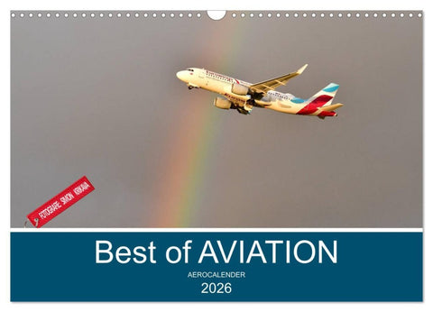 Best of Aviation (Wandkalender 2026 DIN A3 quer), CALVENDO Monatskalender
