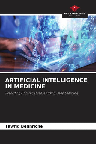 ARTIFICIAL INTELLIGENCE IN MEDICINE