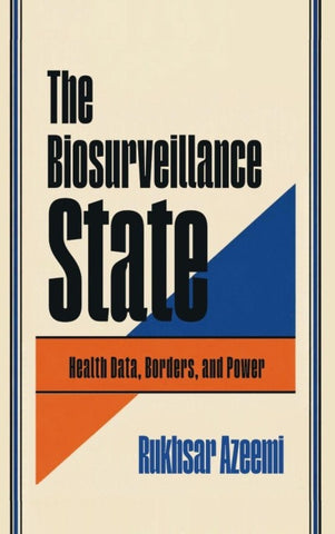 The Biosurveillance State
