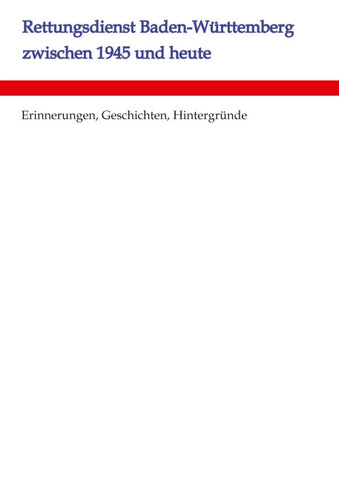 Rettungsdienst Baden-Württemberg zwischen 1945 und heute