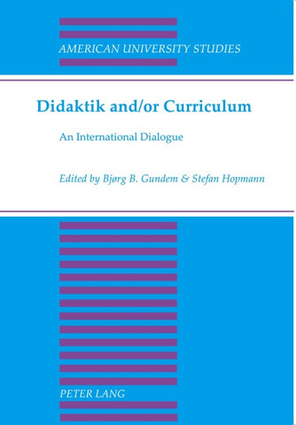Didaktik and/or Curriculum