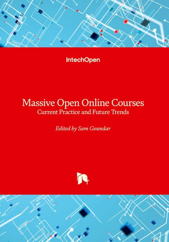 Massive Open Online Courses - Current Practice and Future Trends