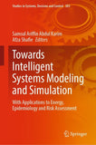 Towards Intelligent Systems Modeling and Simulation