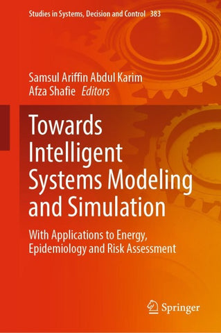 Towards Intelligent Systems Modeling and Simulation