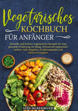 Vegetarisches Kochbuch für Anfänger