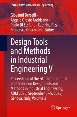 Design Tools and Methods in Industrial Engineering V