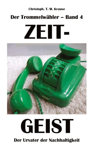 Der Trommelwähler - Band 4