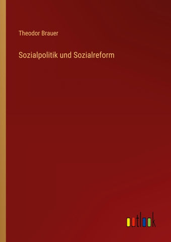 Sozialpolitik und Sozialreform