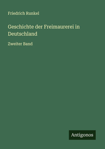 Geschichte der Freimaurerei in Deutschland