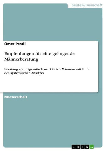 Empfehlungen für eine gelingende Männerberatung
