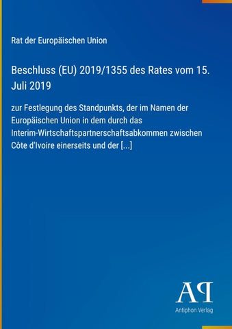 Beschluss (EU) 2019/1355 des Rates vom 15. Juli 2019