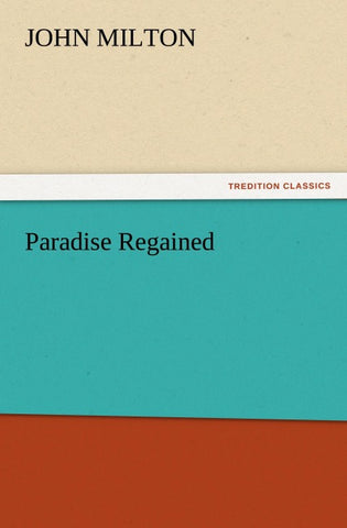 Paradise Regained