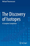 The Discovery of Isotopes