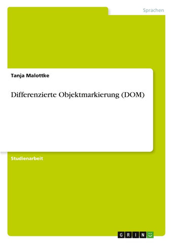 Differenzierte Objektmarkierung (DOM)