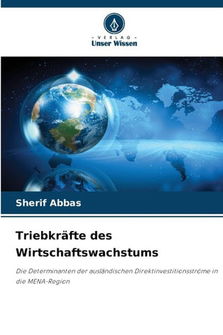 Triebkräfte des Wirtschaftswachstums