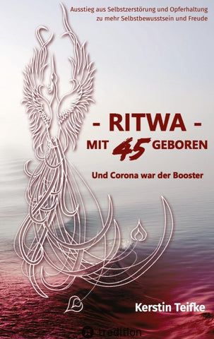 - RITWA - mit 45 geboren