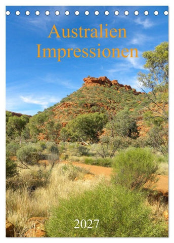 Australien - Impressionen (Tischkalender 2027 DIN A5 hoch), CALVENDO Monatskalender