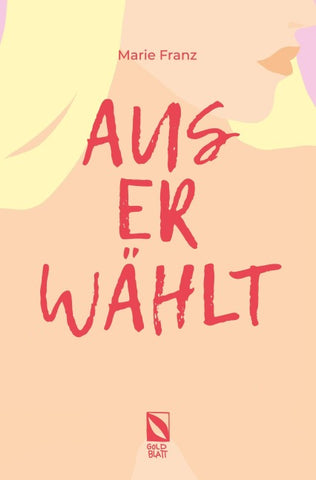 Auserwählt