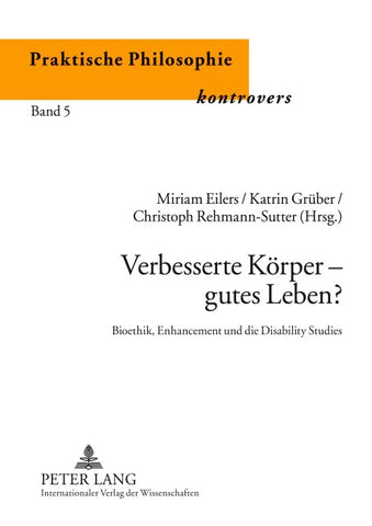Verbesserte Körper – gutes Leben?