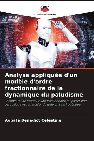 Analyse appliquée d'un modèle d'ordre fractionnaire de la dynamique du paludisme