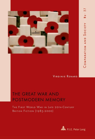 The Great War and Postmodern Memory