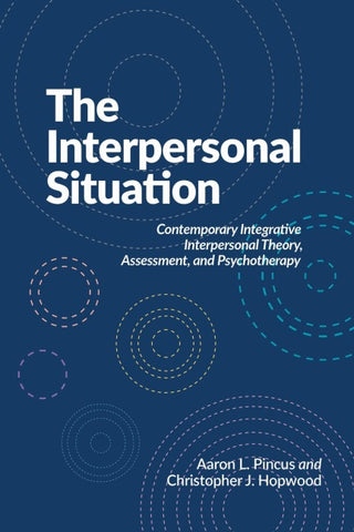 The Interpersonal Situation